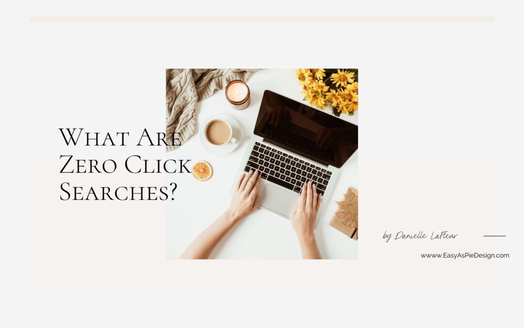 What Are Zero Click Searches?